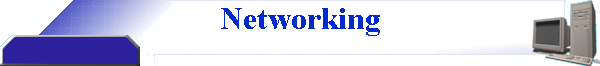 Networking
